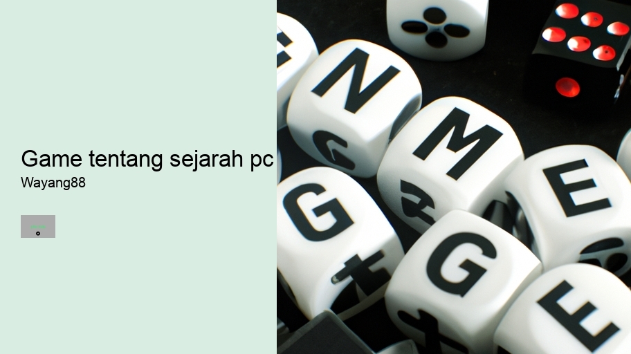 game tentang sejarah pc